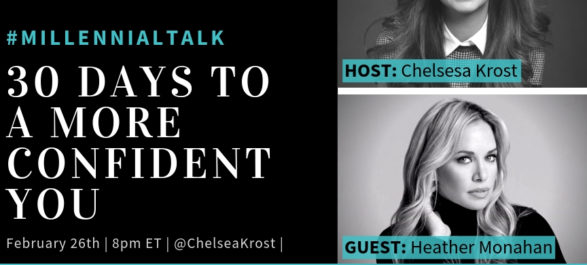 30 Days To A More Confident You #MillennialTalk Recap